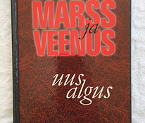 Marss ja Veenus. Uus algus - John Gray