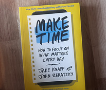 Книга «Найди время: как каждый день концентрироваться на важном»