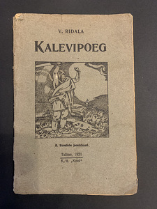 Haruldane raamat “Kalevipoeg”, V. Ridala, 1921 a. (1 foto / 7)