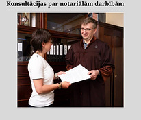 Konsultācijas par notariālām darbībām