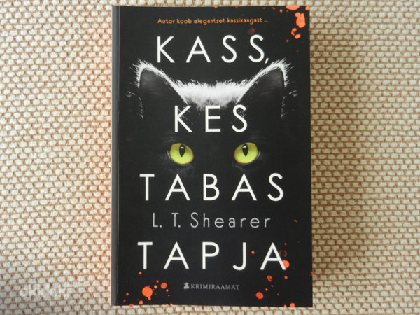 L. T. Shearer "Kass, kes tabas tapja"