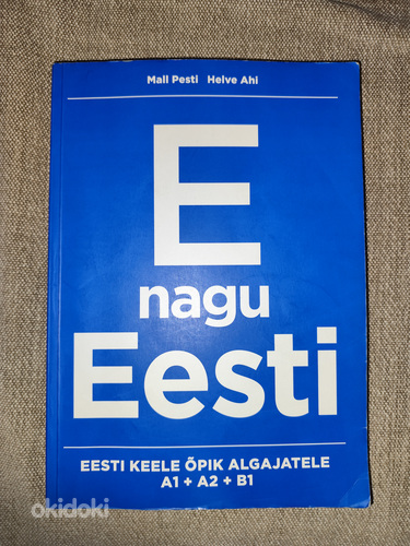Õppematerjal E nagu Eesti A1+A2+B1
