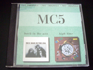 MC5 - Back in the USA High Time