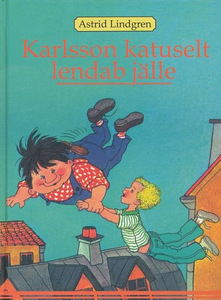 Väikevend ja Karlsson katuselt