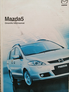 Mazda 5.Omaniku käsiraamat