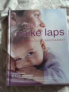 SINU VÄIKE BEEBI. Beebihoolduse käsiraamat (1 foto / 1)
