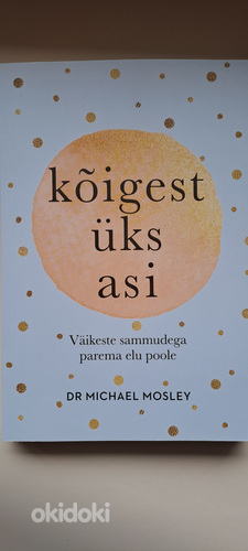 Kõigest üks asi