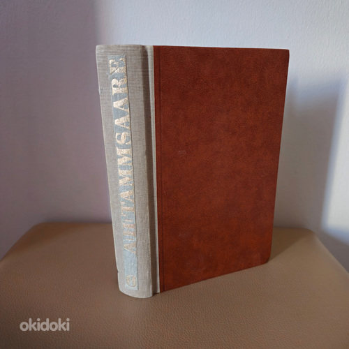 Raamat A.H. Tammsaare "Tõde ja õigus" I osa 1981