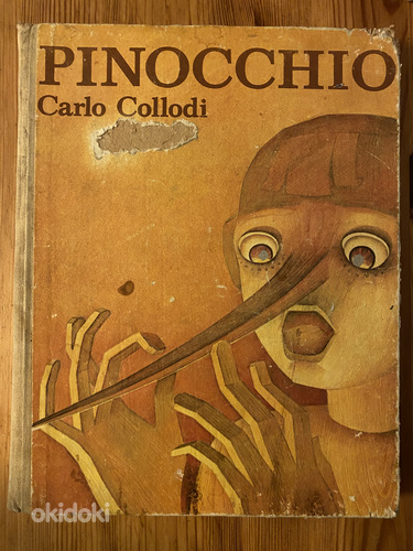 Pinocchio ehk Puunuku seiklused (Carlo Collodi) 1985 (foto #1)