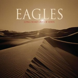 EAGLES Long Road Out of Eden (1 foto / 1)