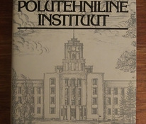 Таллиннский политехнический институт 1936-1986 гг.