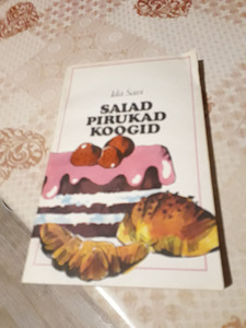 Uus kokaraamat Saiad, pirukad, koogid (1 foto / 1)