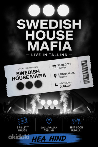 Kontserdipiletid - Swedish House Mafia - 6 piletit