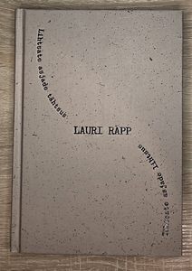 Lihtsate asjade tähtsus - Lauri Räpp (1 foto / 2)