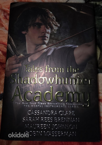 Tales from the Shadowhunter Academy от Кассандры Клэр