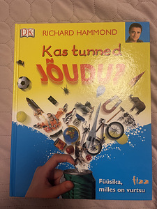 Kas tunned jõudu ?
