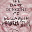 Темное происхождение елизаветы франкенштейн (фото #1)